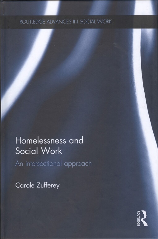 Homelessness and social work : an intersectional approach