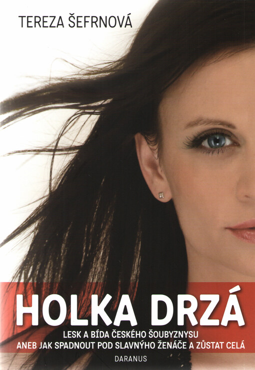 Holka drzá