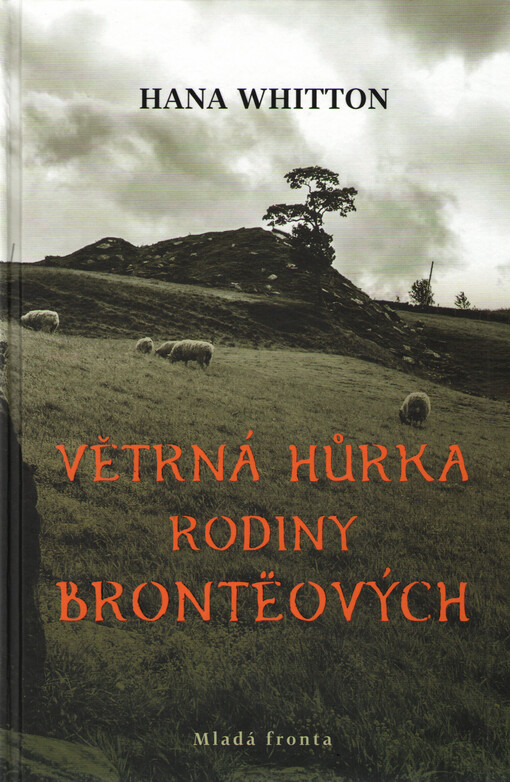 Větrná hůrka rodiny Bronteových
