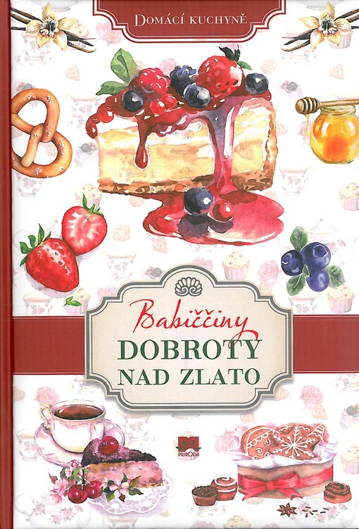 Babiččiny dobroty nad zlato