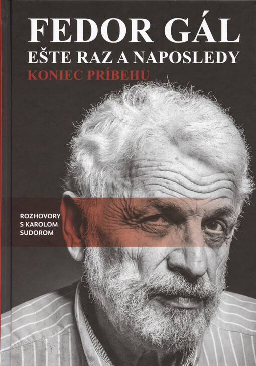 Fedor Gál: Ešte raz a naposledy