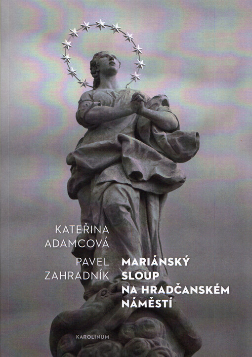 Mariánský sloup na Hradčanském náměstí