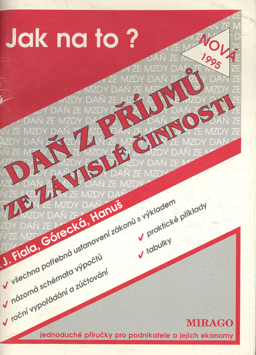 Daň ze závislé činnosti : pomůcka platná od 1. 1. 1995