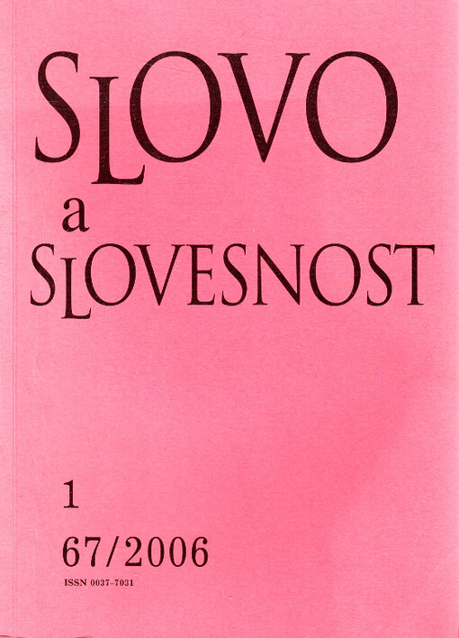 Slovo a slovesnost : časopis pro otázky teorie a kultury jazyka