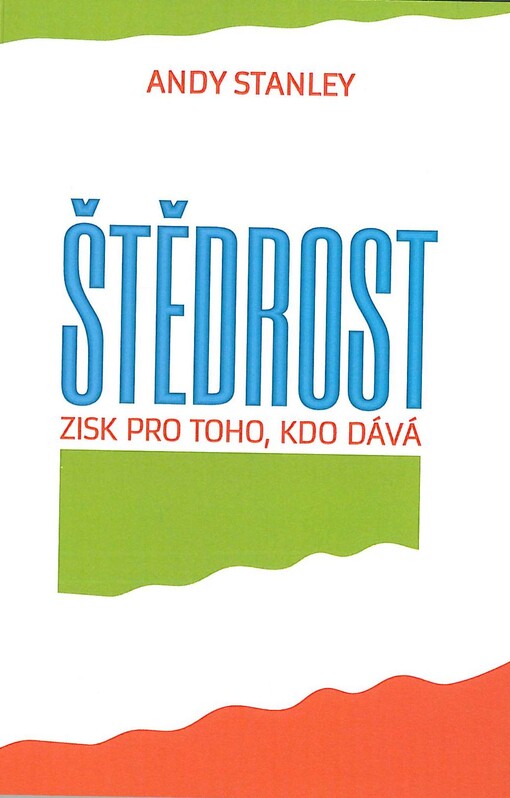Štědrost - Zisk pro toho, kdo dává