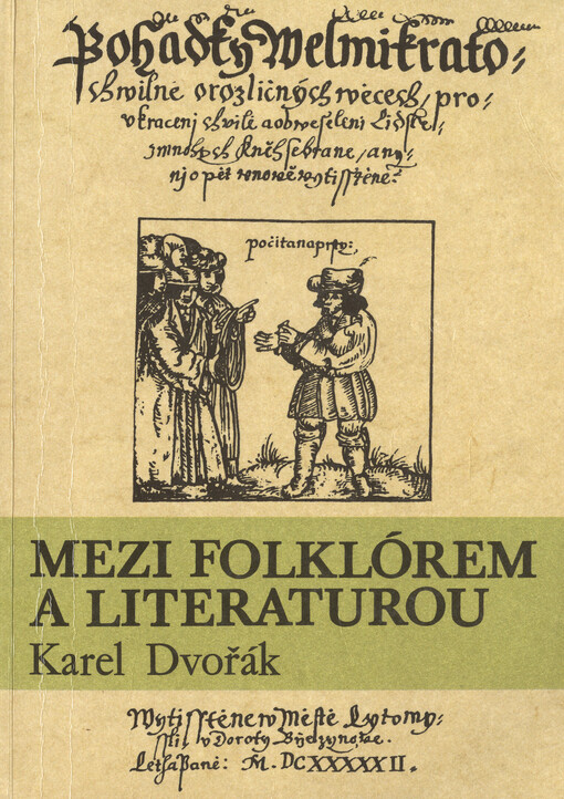 Mezi folklórem a literaturou : (studie z české a německé folkloristiky)