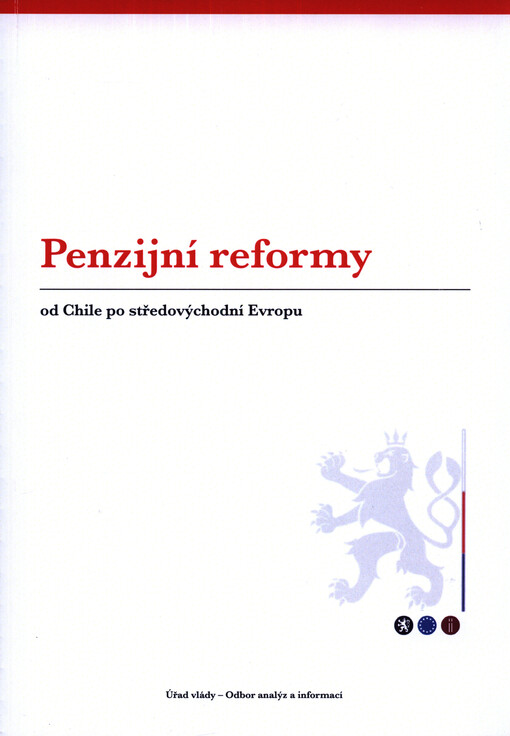 Penzijní reformy : od Chile po středovýchodní Evropu