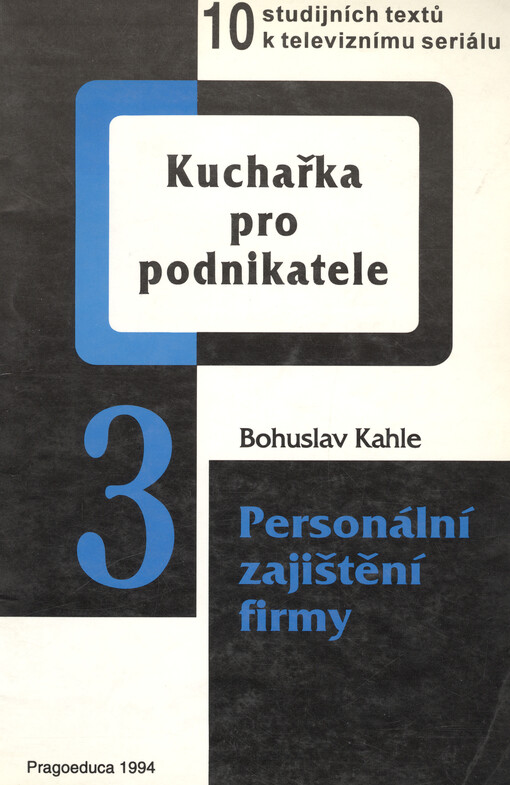 Kuchařka pro podnikatele: 10 studijních textů k televiznímu seriálu