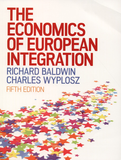 The economics of European integration