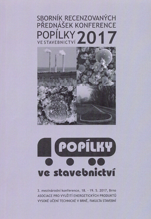 Popílky ve stavebnictví : sborník recenzovaných přednášek ... mezinárodní konference