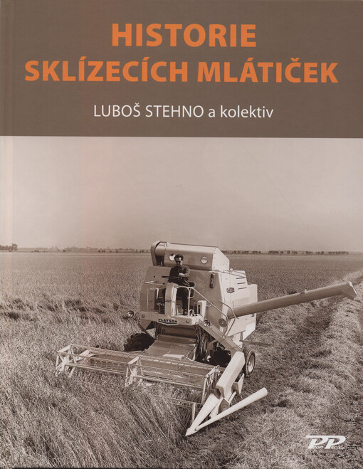 Historie sklízecích mlátiček