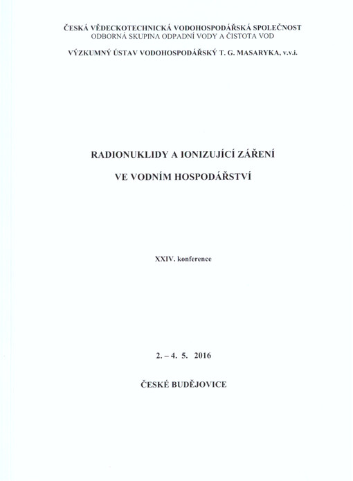 Radionuklidy a ionizující záření ve vodním hospodářství : ... konference : České Budějovice ...