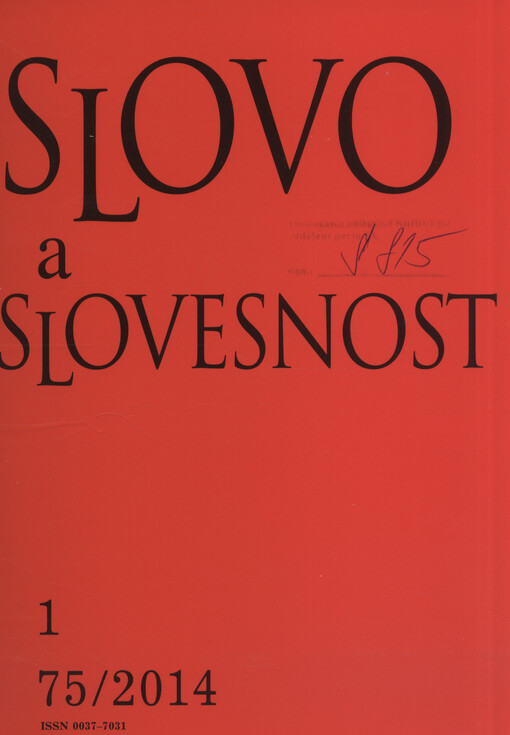 Slovo a slovesnost : časopis pro otázky teorie a kultury jazyka