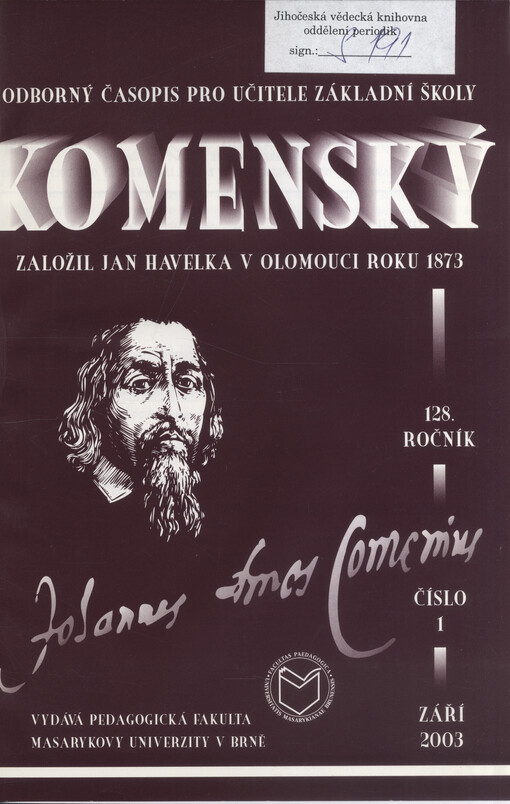Komenský : týdeník vychovatelský věnovaný učitelstvu našemu jakož i přátelům školstva a milé mládeže naší