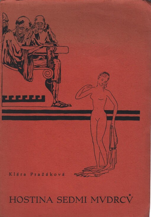 Hostina sedmi mudrců :antický proverb