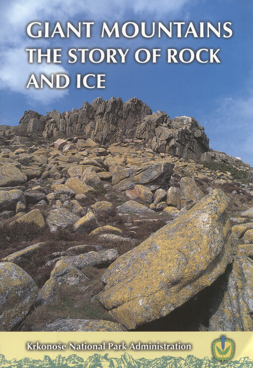 Giant Mountains the story of rock and ice