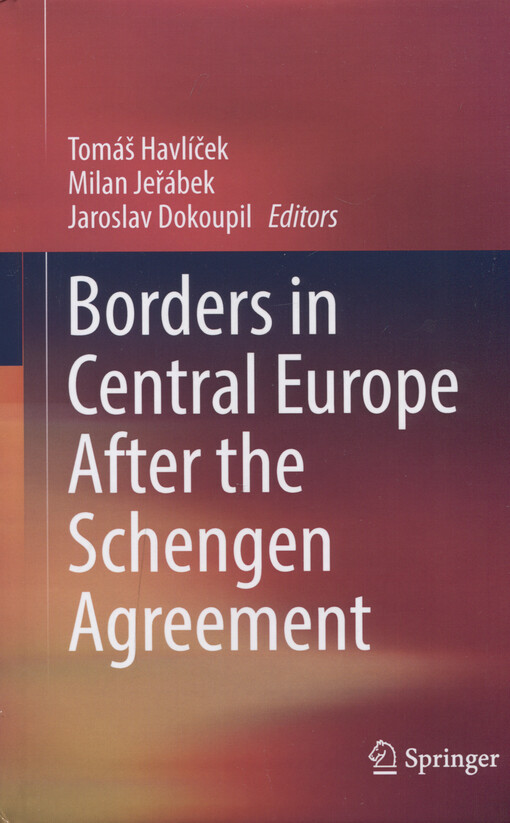 Borders in Central Europe after the Schengen agreement