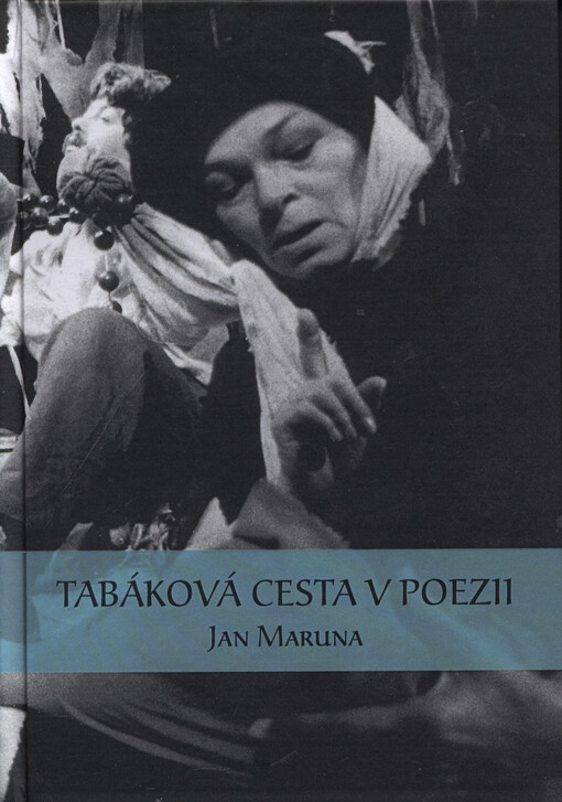 Tabáková cesta v poezii
