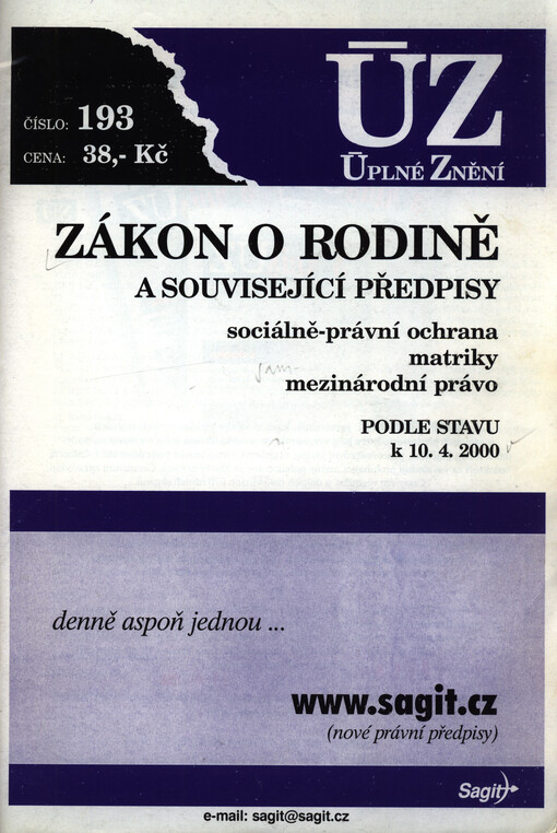 Zákon o rodině a související předpisy :sociálně-právní ochrana, matriky, mezinárodní právo : podle stavu k 10.4.2000