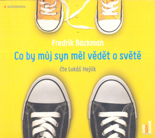 Co by můj syn měl vědět o světě