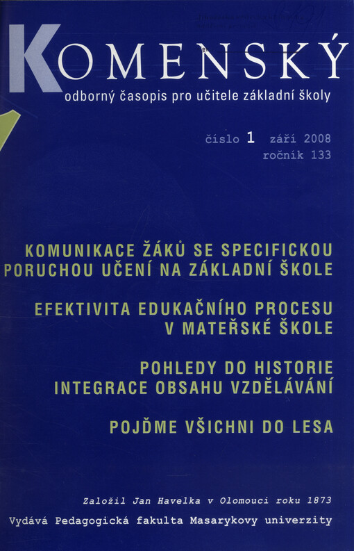 Komenský : týdeník vychovatelský věnovaný učitelstvu našemu jakož i přátelům školstva a milé mládeže naší