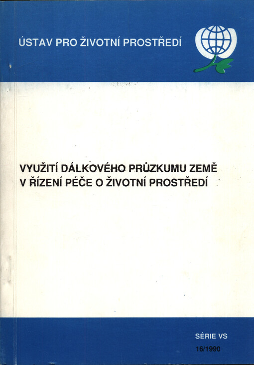 Využití dálkového průzkumu země v řízení péče o životní prostředí