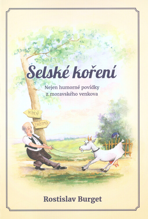 Selské koření : nejen humorné povídky z moravského venkova