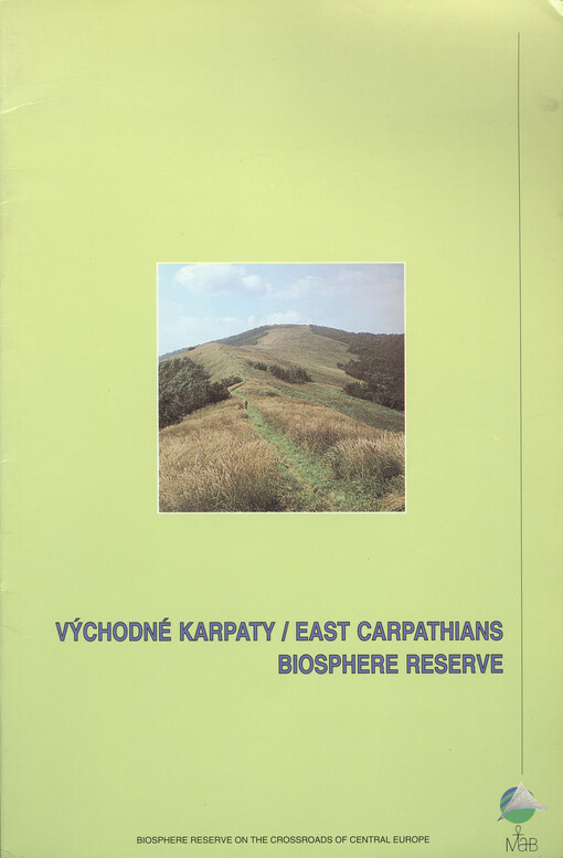 Východné Karpaty = East Carphatians : biosphere reserve