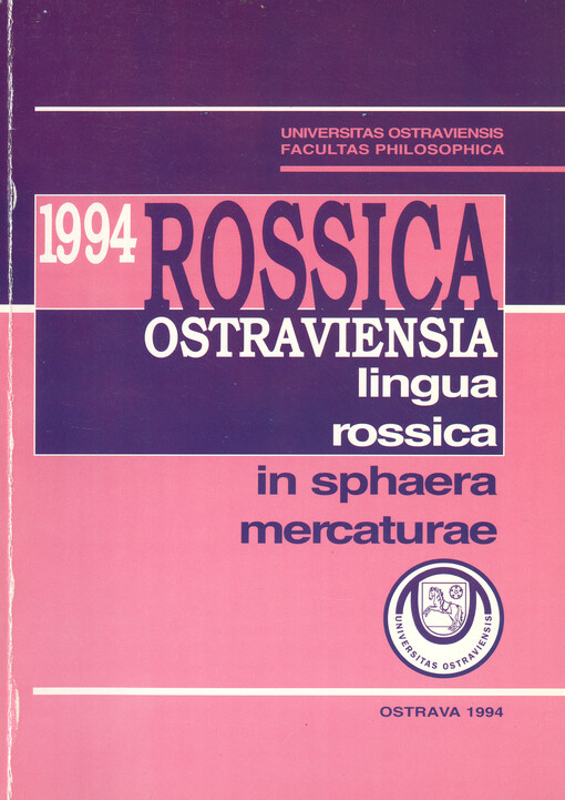 Rossica ostraviensia 1994 : lingua rossica in sphaera mercaturae