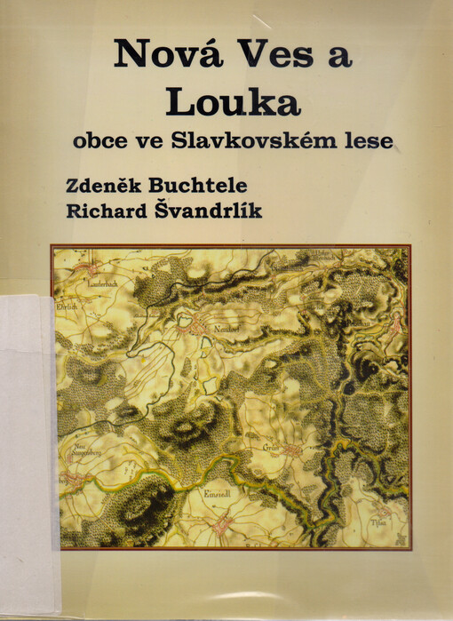 Nová Ves a Louka : obce ve Slavkovském lese