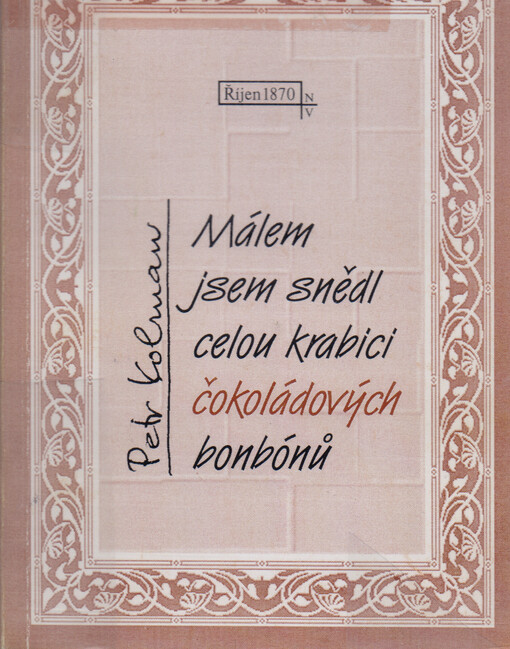 Málem jsem snědl celou krabici čokoládových bonbónů
