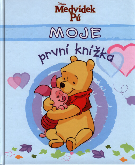 Moje první knížka : album pro celou rodinu