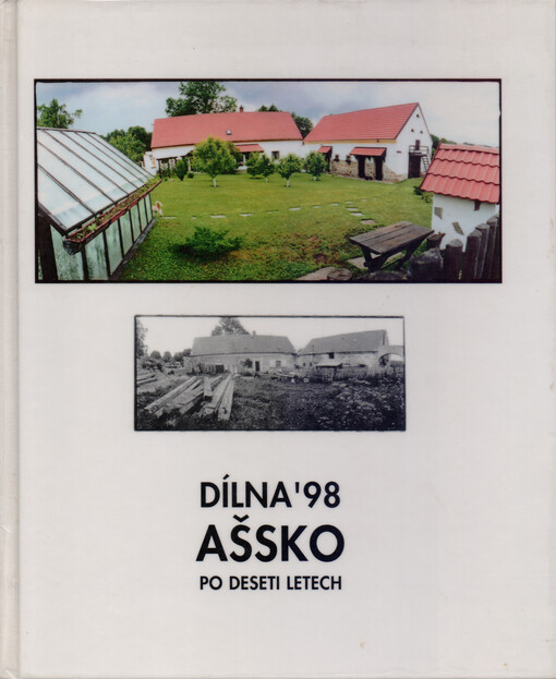 Dílna '98 - Ašsko po deseti letech