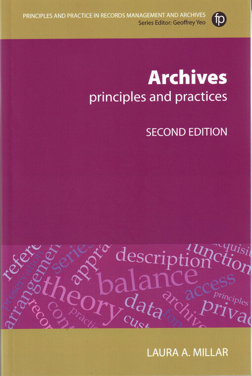 Archives : principles and practices