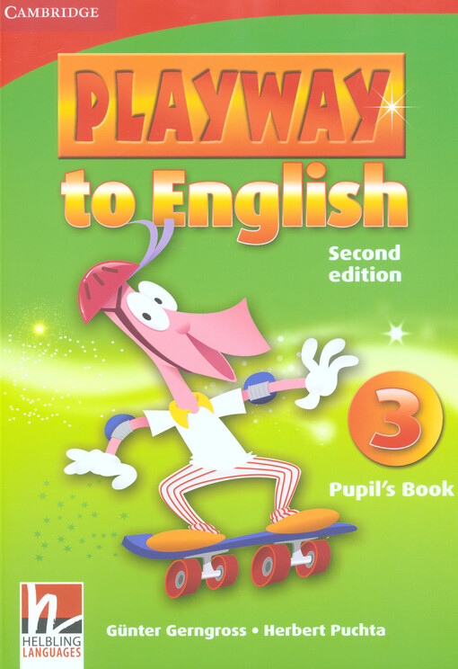 Playway to English 3 (2nd Edition) Pupil´s Book - Gerngross. G. & Puchta. H.