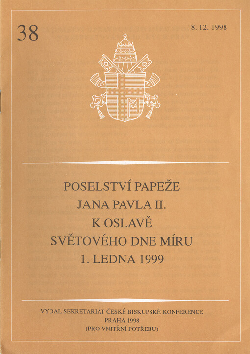 Poselství papeže Jana Pavla II. k oslavě Světového dne míru 1. ledna 1999