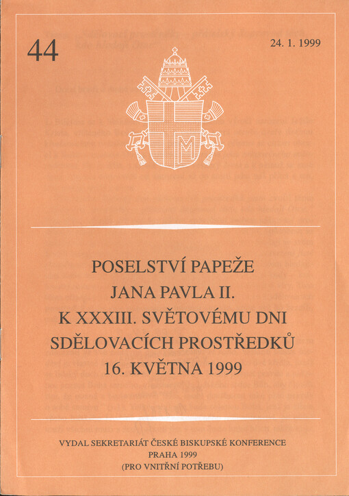 Poselství papeže Jana Pavla II. k XXXIII. Světovému dni sdělovacích prostředků 16. května 1999