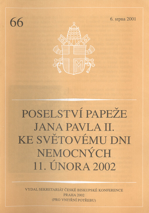 Poselství papeže Jana Pavla II. ke Světovému dni nemocných 11. února 2002