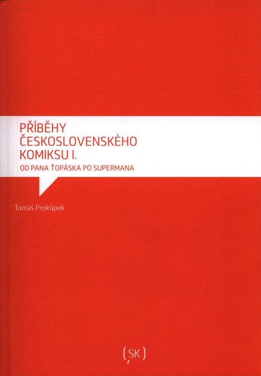 Příběhy československého komiksu I., 1. vydání