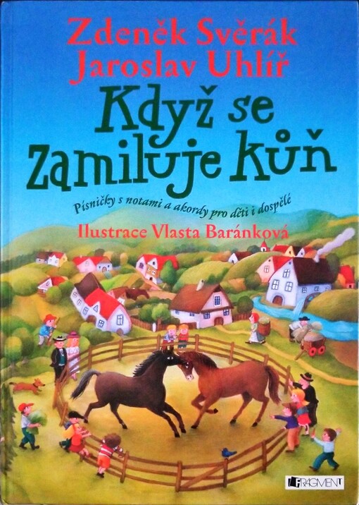 Když se zamiluje kůň : písničky s notami a akordy pro děti i dospělé