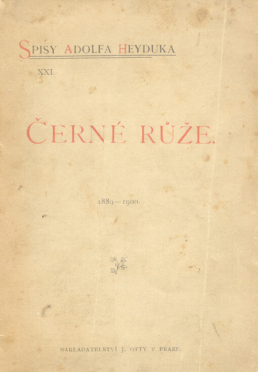 Černé růže : 1889-1900