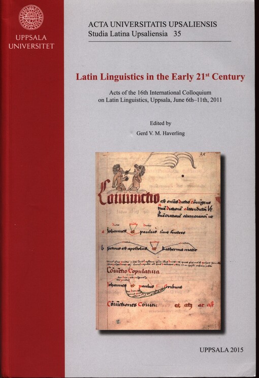 Latin linguistics in the early 21st century