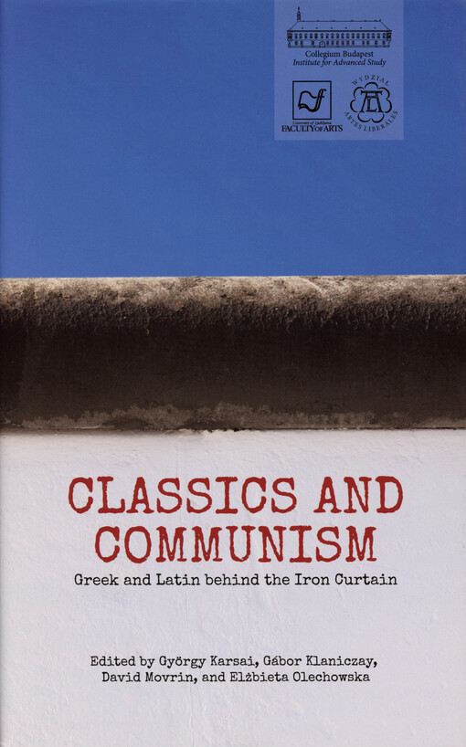 Classics and communism : Greek and Latin behind the iron curtain
