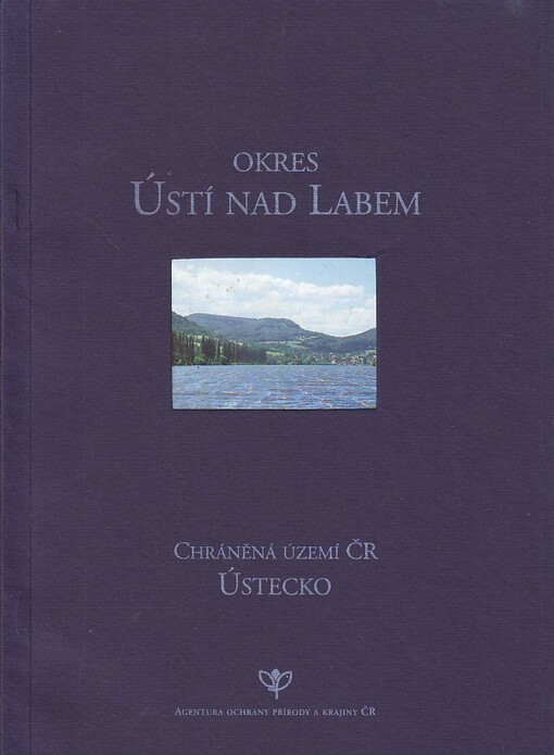 Okres Ústí nad Labem :chráněná území ČR - Ústecko