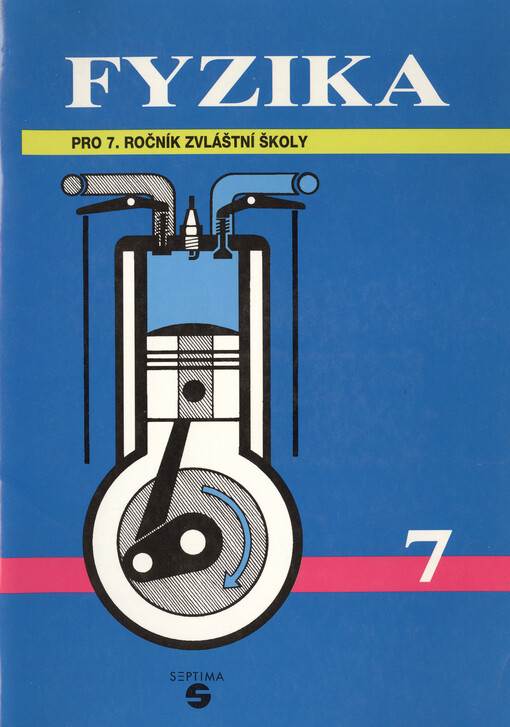 Fyzika pro 7. ročník zvláštní školy, 1. vyd.