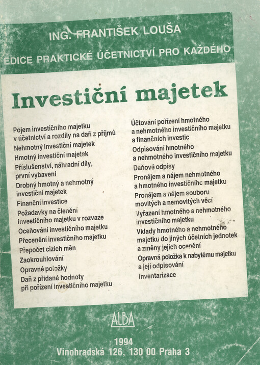 Investiční majetek : Pojem investičního majetku a jeho třídění v účetnictví a pro daň z příjmů