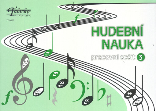 Hudební nauka pro ZUŠ. 3. ročník : pracovní sešit