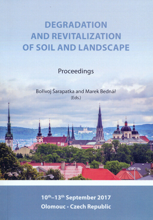 Degradation and revitalization of soil and landscape