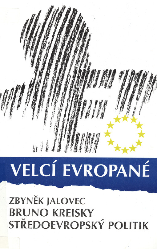 Bruno Kreisky - středoevropský politik