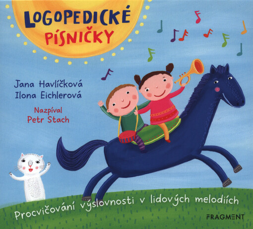 Logopedické písničky : procvičování výslovnosti v lidových melodiích